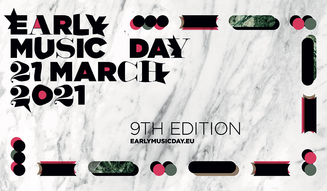 Il Centro di Musica Antica all’Early Music Day – Festival internazionale online domenica 21 marzo
