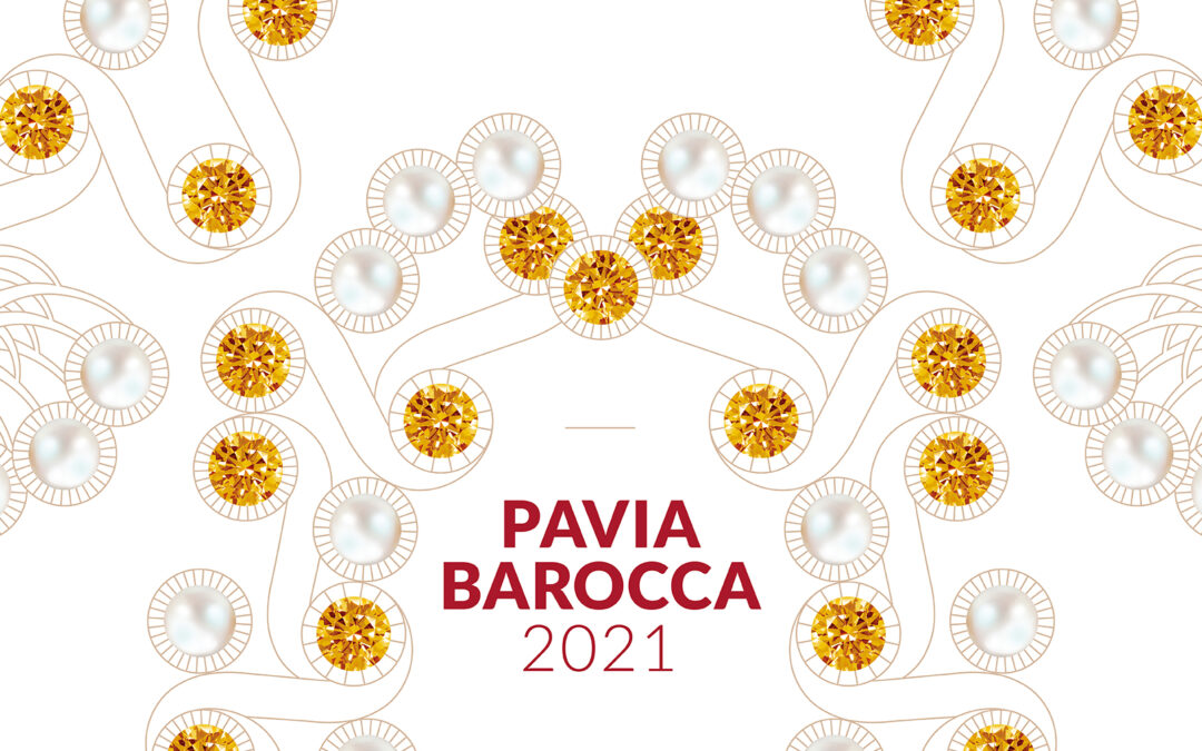 Sabato 29 maggio torna dal vivo Pavia Barocca – Eventi in tutta la città dal Ghislieri al Castello Visconteo